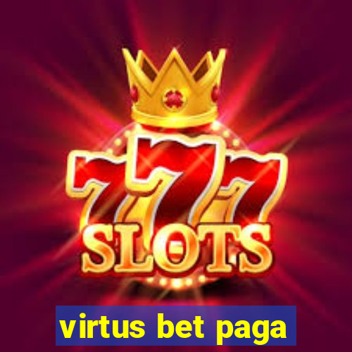 virtus bet paga